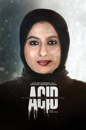 Acid Astounding Courage In Distress 2020 Hindi Movie [780MB]