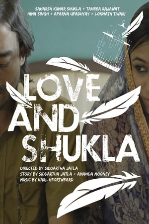 Love and Shukla (2017) Hindi Movie - [450MB]