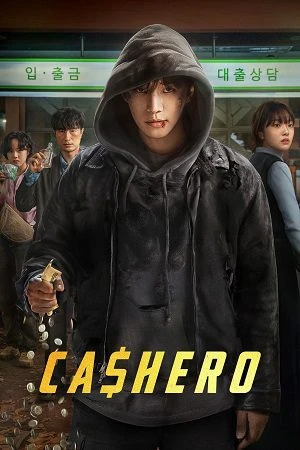 Cashero 2025 Season 1 Hindi Dual Audio [ALL Episodes]